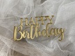 Happy Birthday złote Plexi na bok tortu 10x5 cm (1)