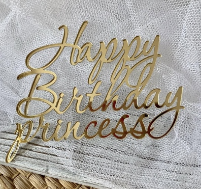 Topper na bok tortu Happy Birthday Princess 12*9 cm plexi złote