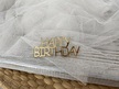 Topper mini Happy Birthday 7*3 cm  plexi  (1)